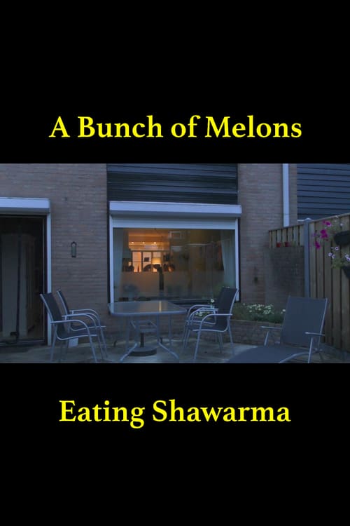 A Bunch of Melons Eating Shawarma