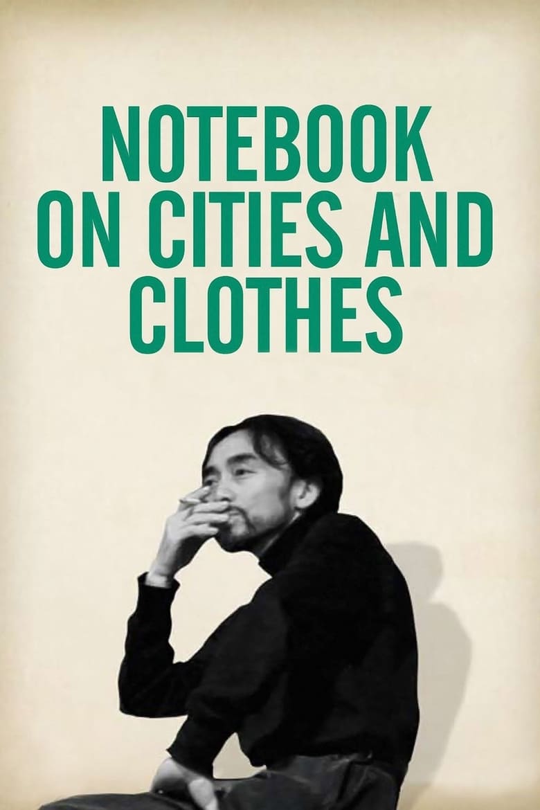 Notebooks on Cities and Clothes