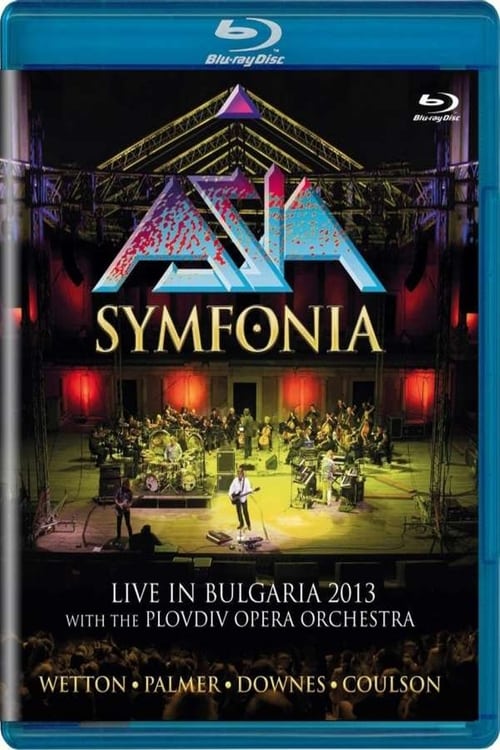 ASIA Symfonia – Live In Bulgaria 2013