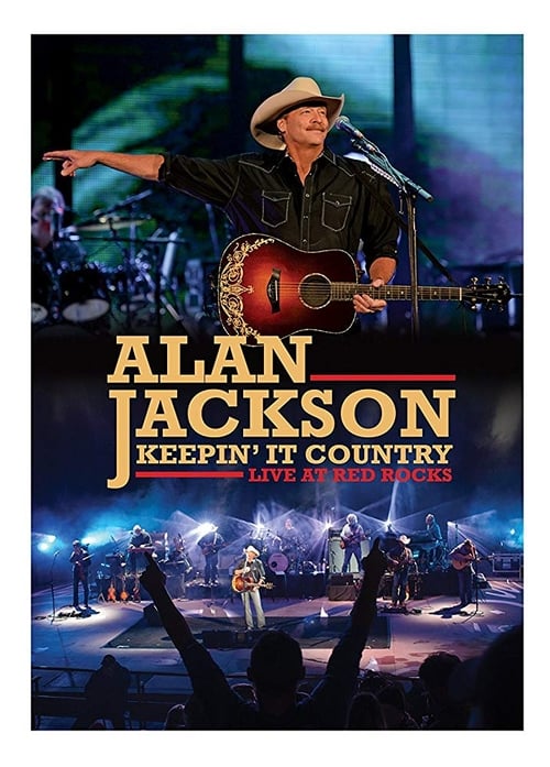 Alan Jackson: Keepin’ It Country