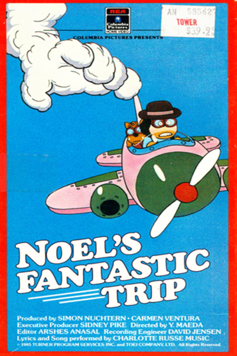 Noel’s Fantastic Trip