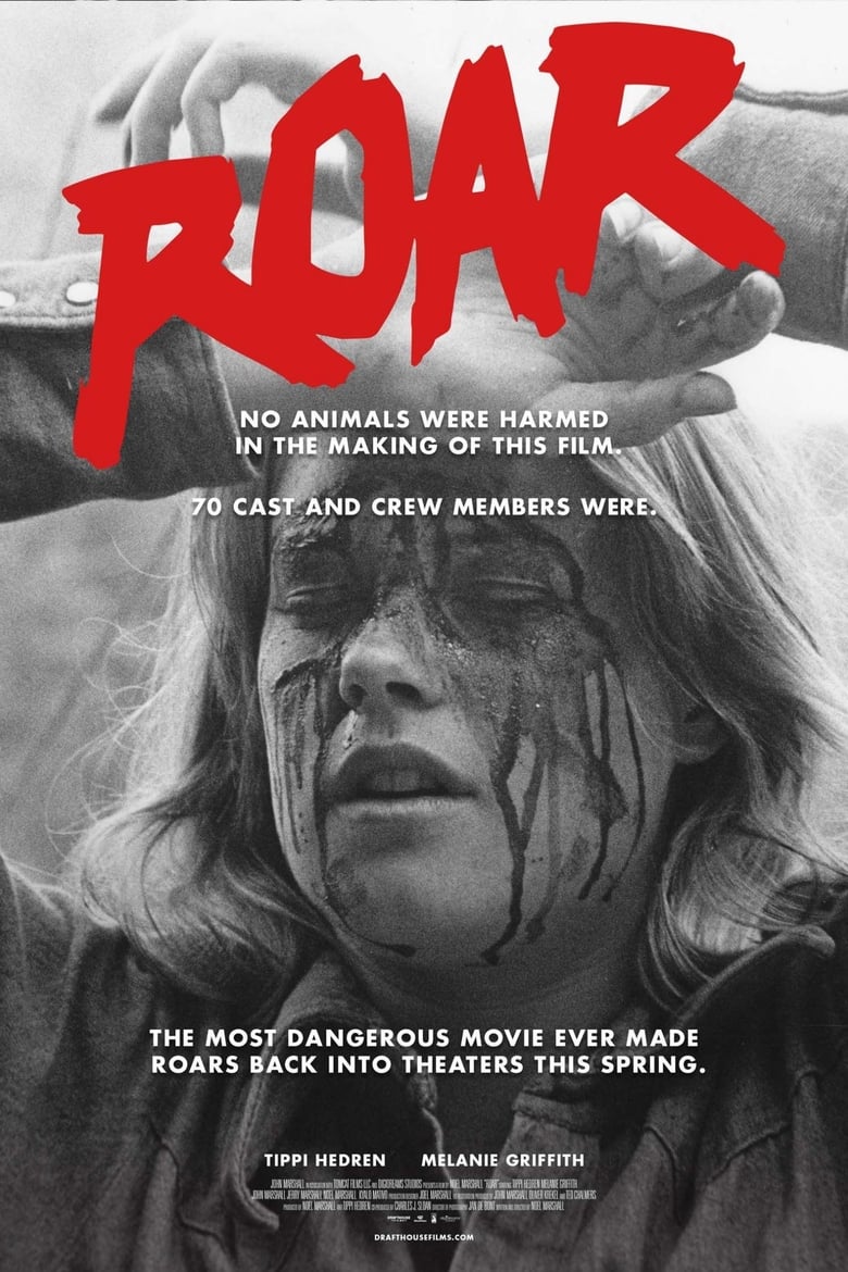 Roar : The most Dangerous Film Ever Made