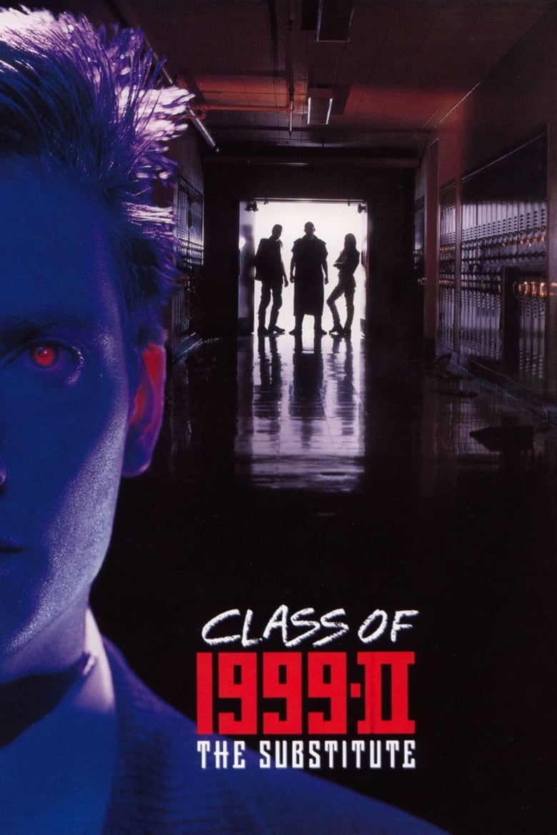 Class of 1999 II – The Substitute