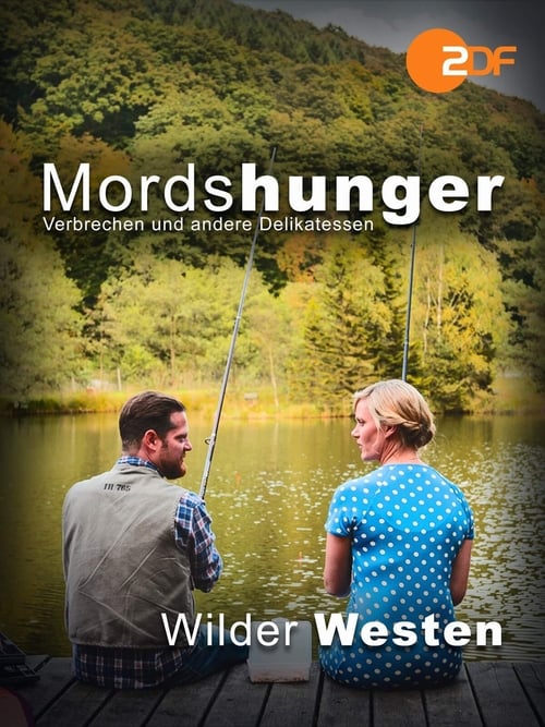Mordshunger – Wilder Westen