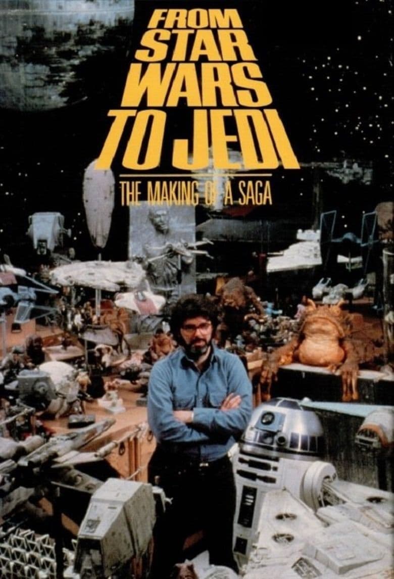 From ‘Star Wars’ to ‘Jedi’: The Making of a Saga