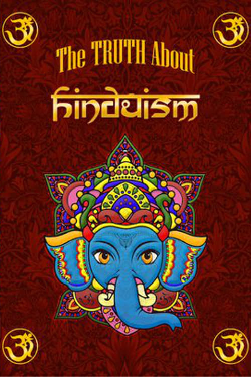 The Truth About Hinduism