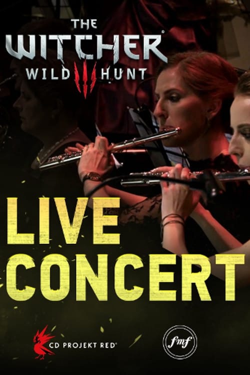 The Witcher III: Wild Hunt – Live Concert