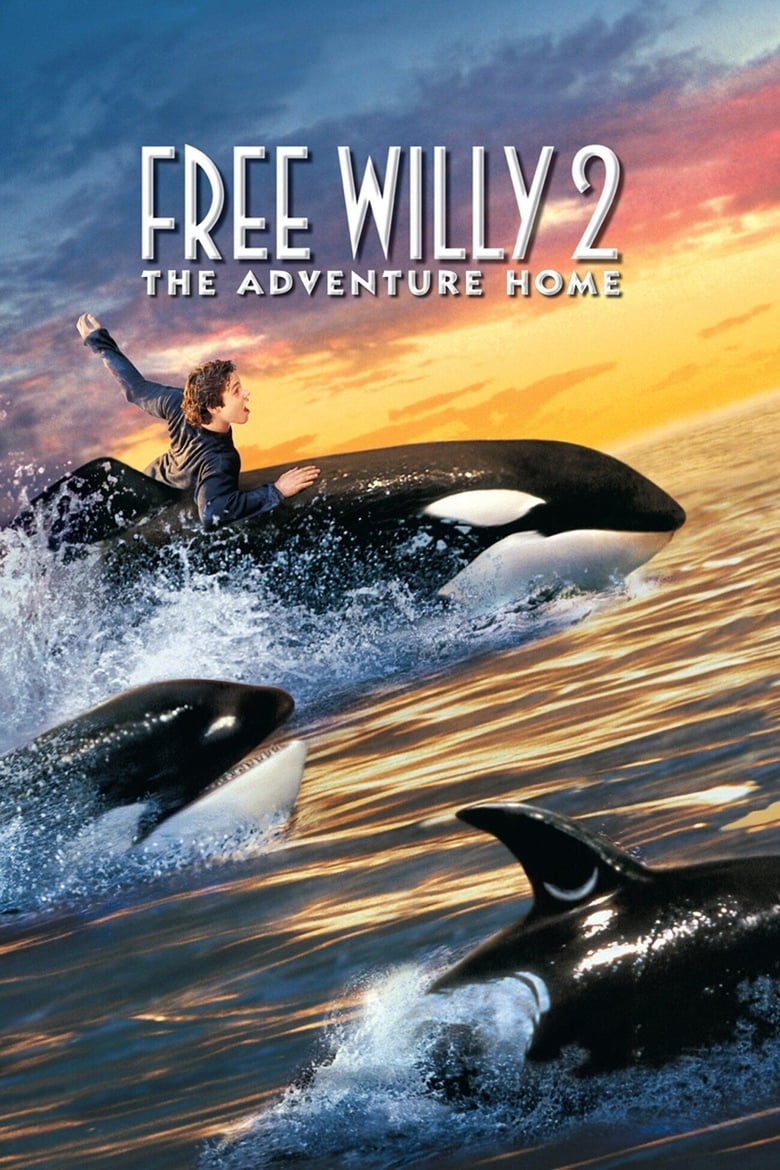 Free Willy 2 – The Adventure Home