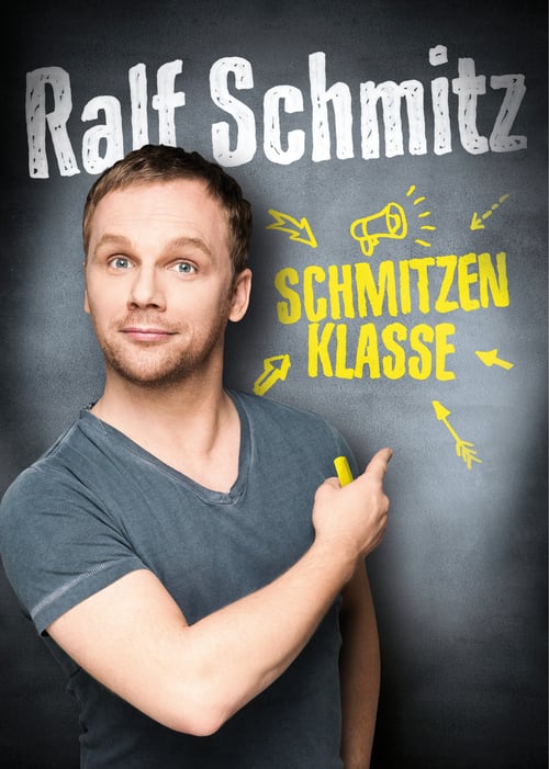 Ralf Schmitz – Schmitzenklasse