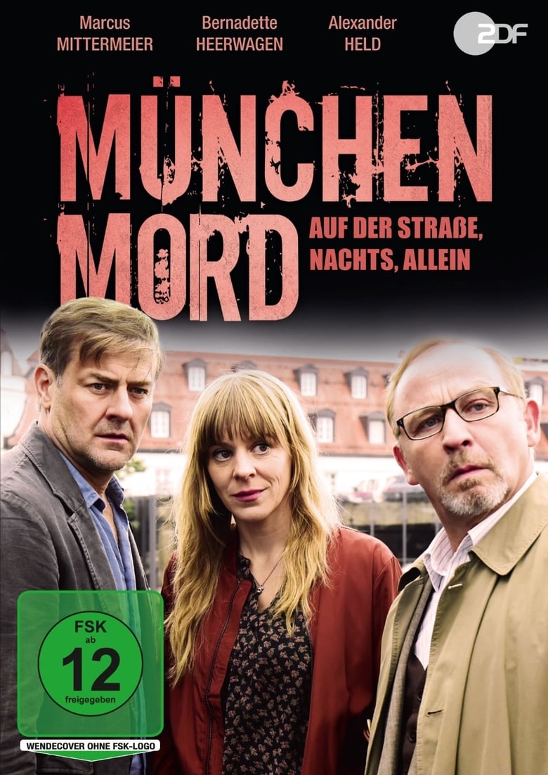 München Mord – Auf der Straße, nachts, allein