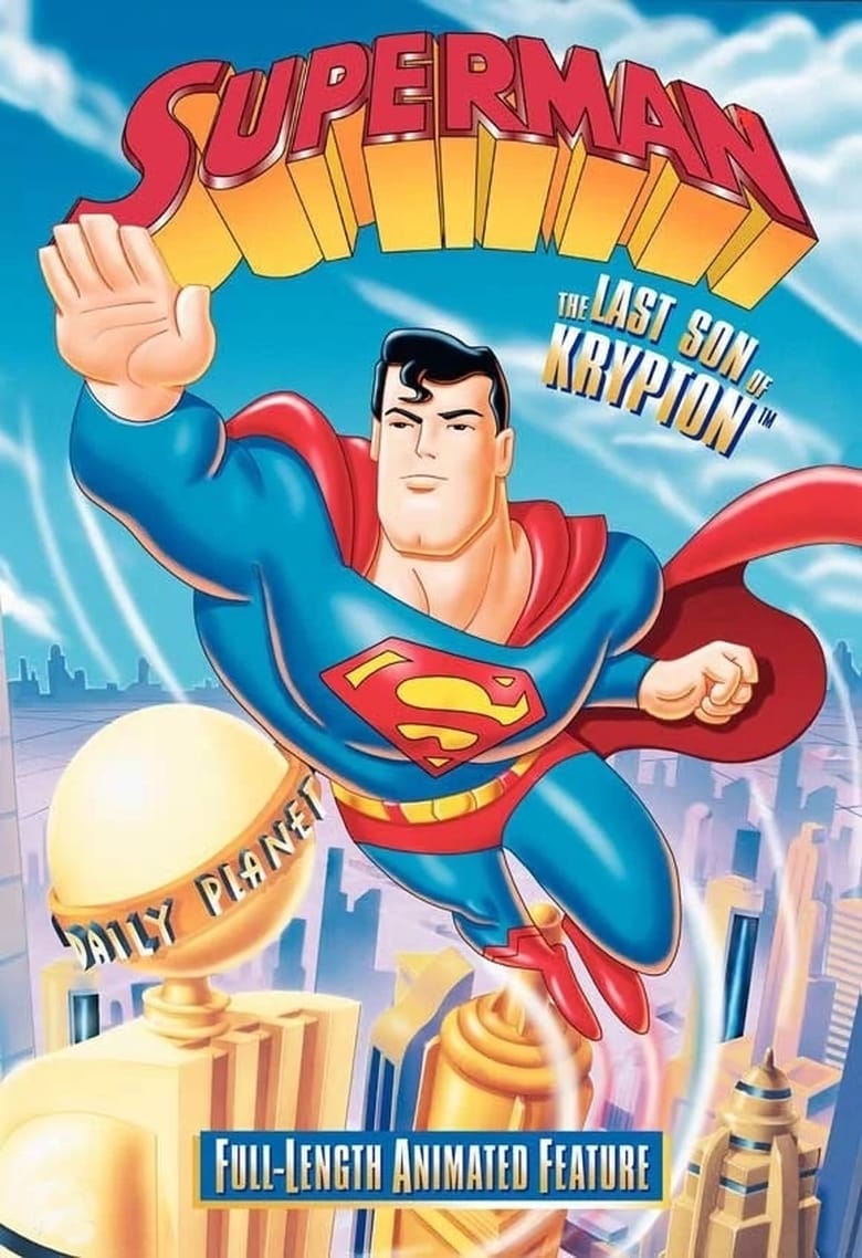 Superman – The Last Son of Krypton