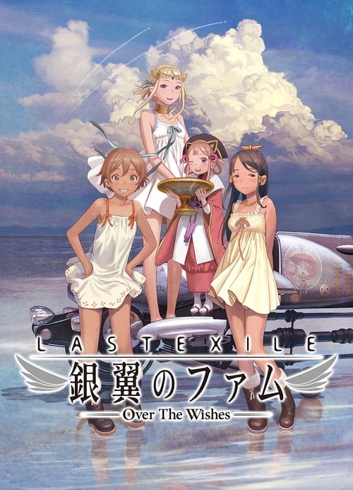 Last Exile: Ginyoku no Fam Movie – Over the Wishes