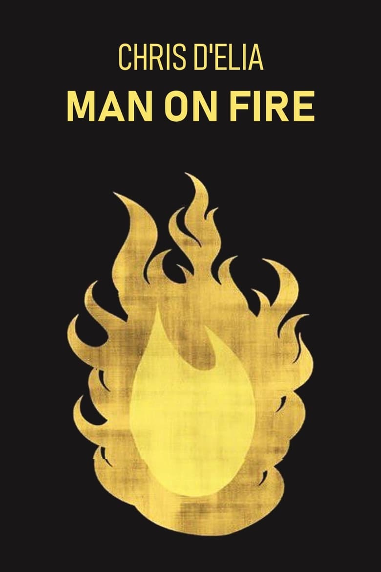 Chris D’Elia: Man on Fire