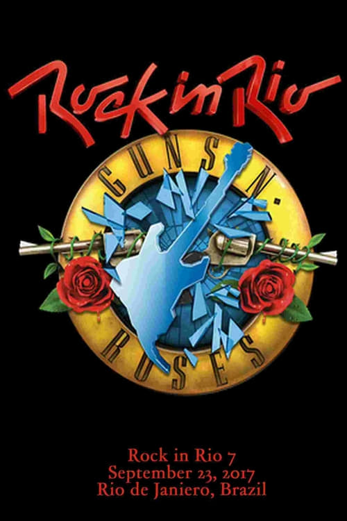 Guns N’ Roses: Rock in Rio 2017
