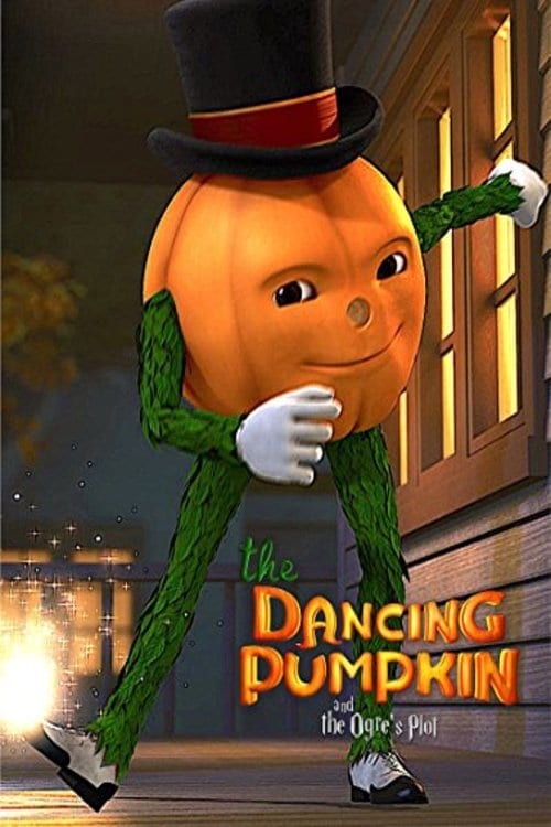 The Dancing Pumpkin and the Ogre’s Plot