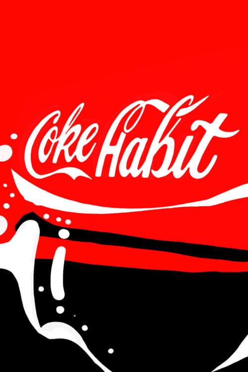 Coke Habit
