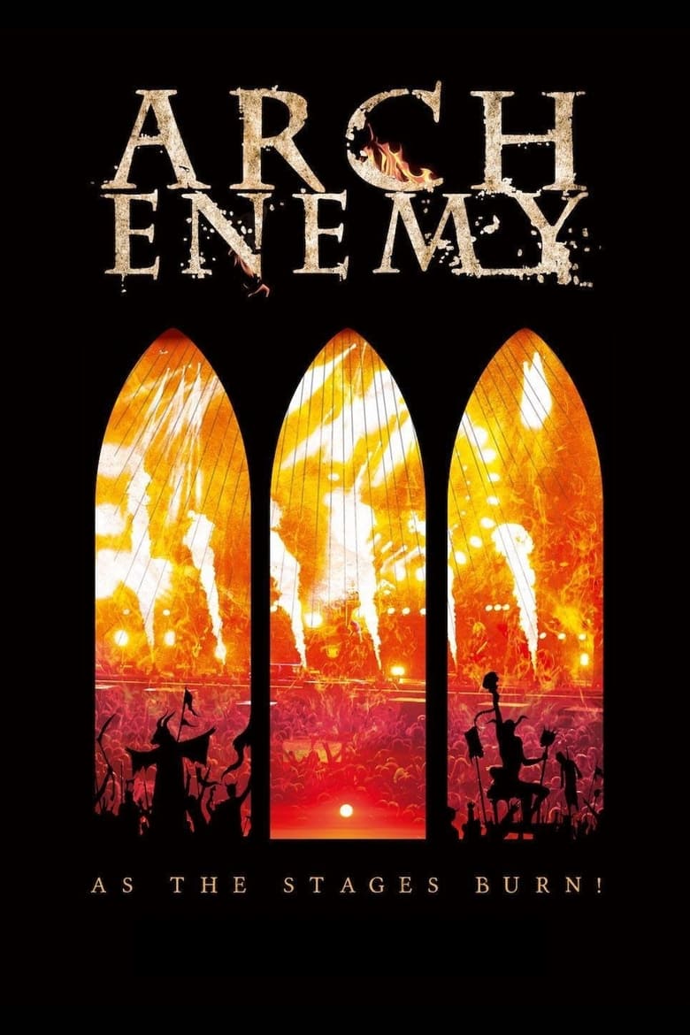 Arch Enemy: As The Stages Burn!