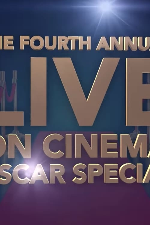 The Fourth Annual ‘On Cinema’ Oscar Special