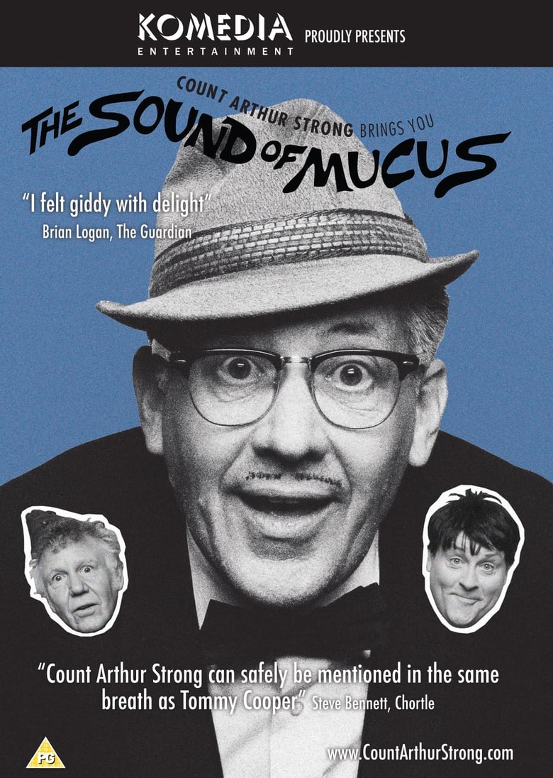 Count Arthur Strong Brings You: The Sound Of Mucus