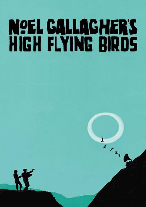 Noel Gallagher’s High Flying Birds – Live in Paris 2015