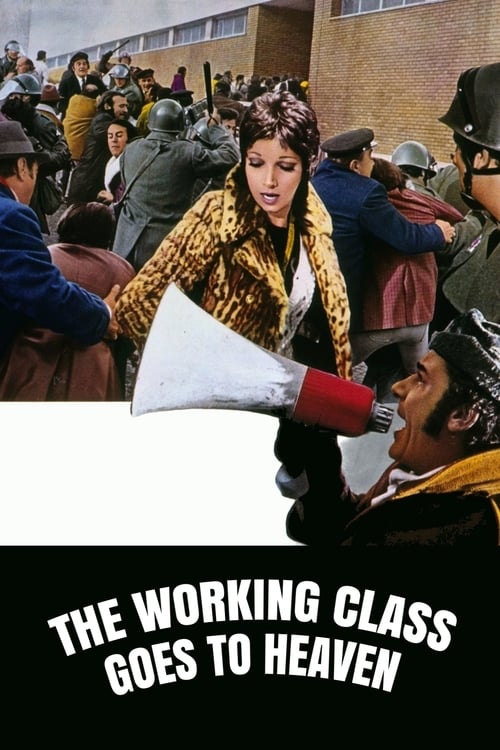 The Working Class Goes to Paradise