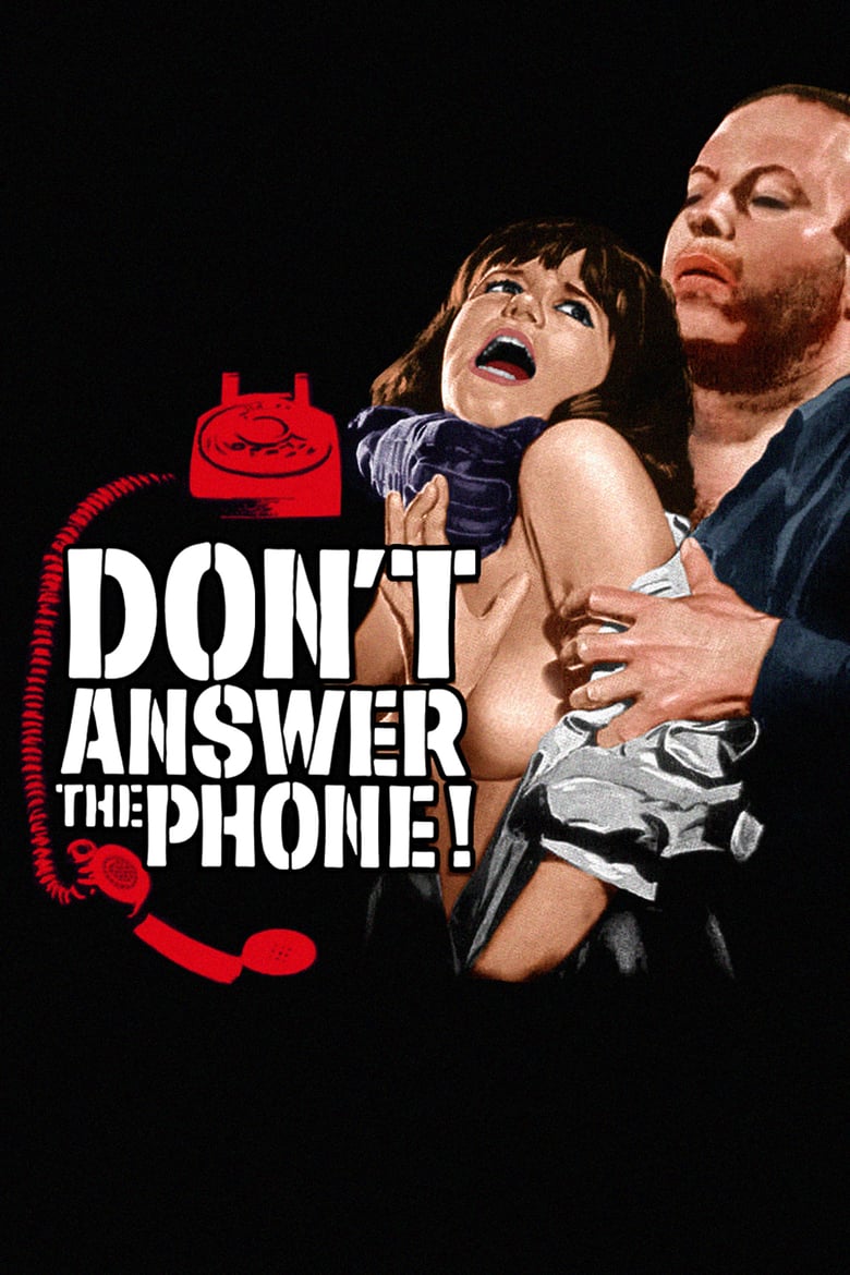 Don’t Answer the Phone!