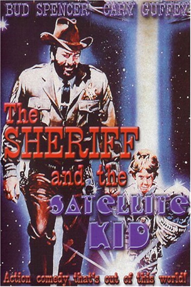 The Sheriff and the Satellite Kid