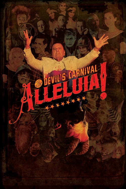 The Devil’s Carnival: Alleluia!