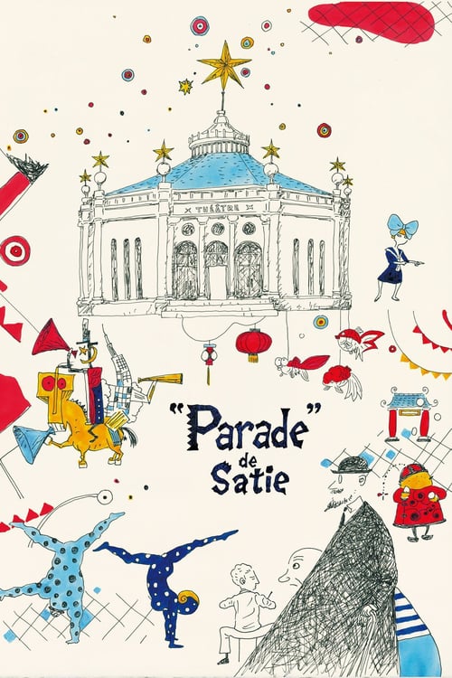 Satie’s “Parade”
