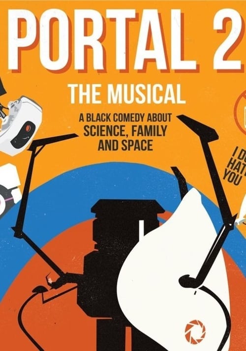 Portal 2: The (Unauthorized) Musical