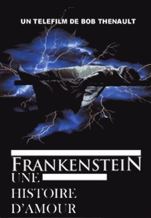 Frankenstein: Une histoire d’amour