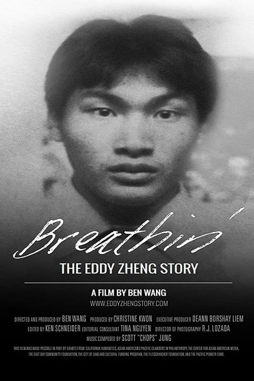 Breathin’: The Eddy Zheng Story