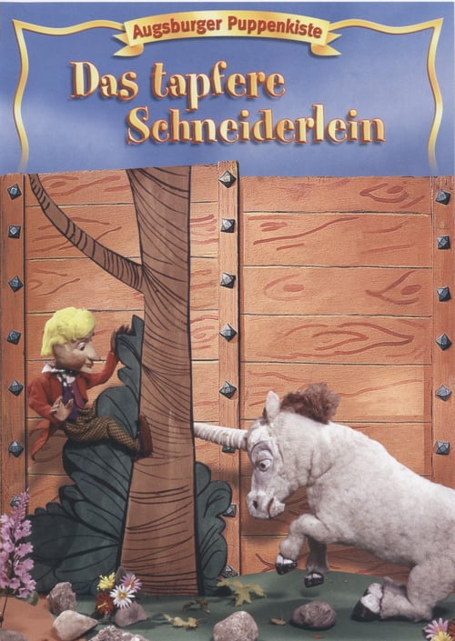 Augsburger Puppenkiste – Das Tapfere Schneiderlein