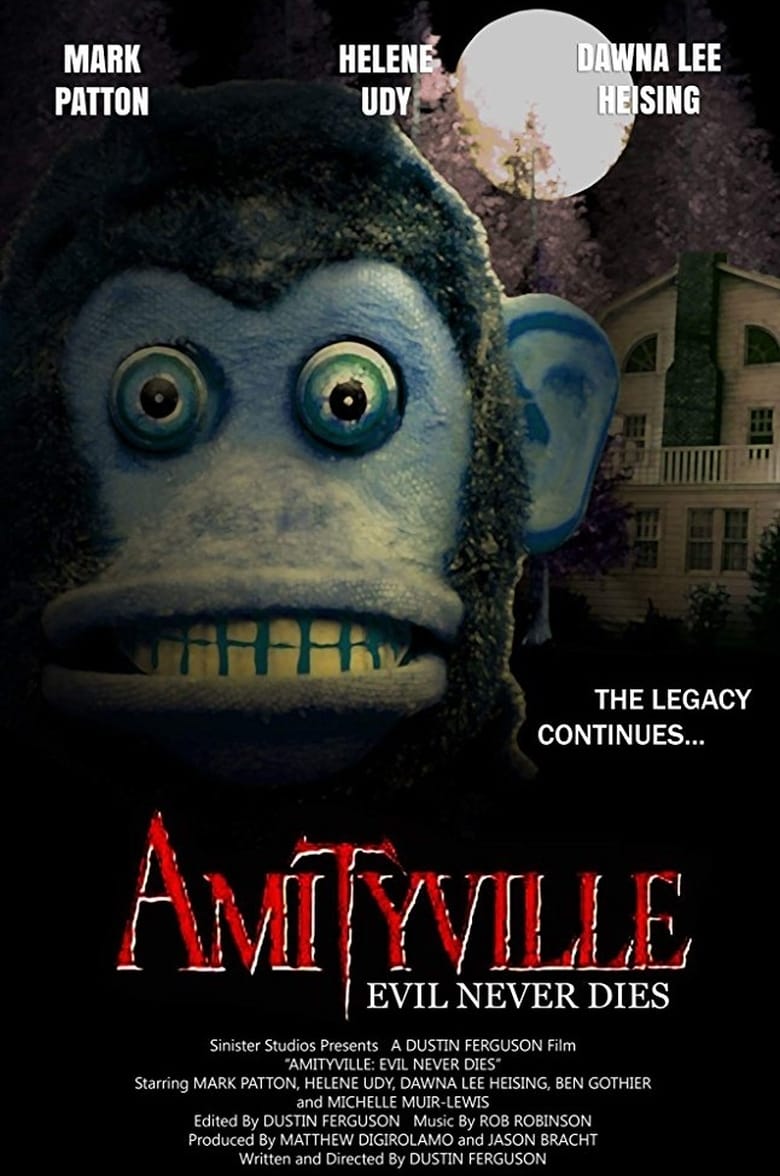 Amityville: Evil Never Dies