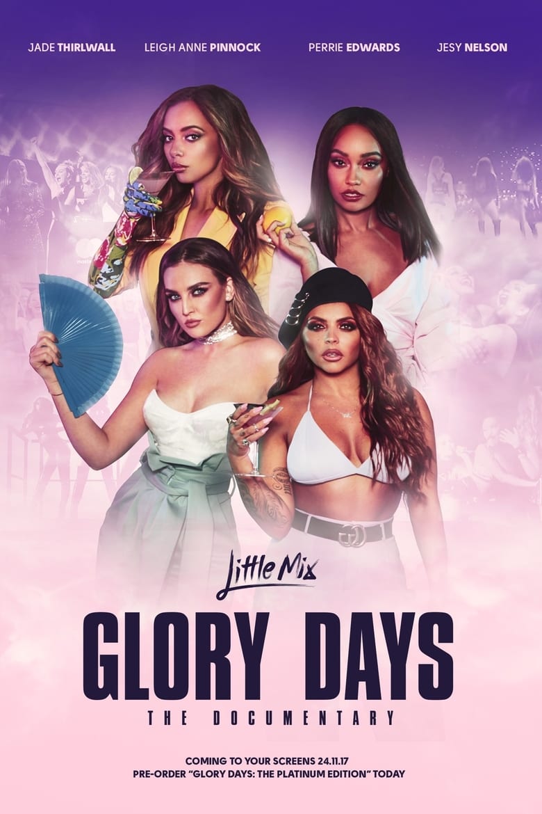 Little Mix: Glory Days