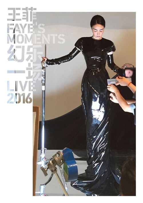 Faye’s Moments Live 2016