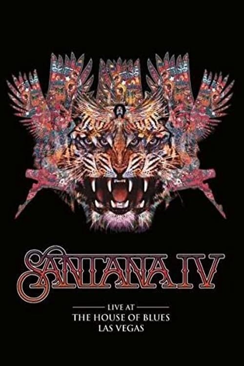 Santana IV: Live at The House of Blues, Las Vegas