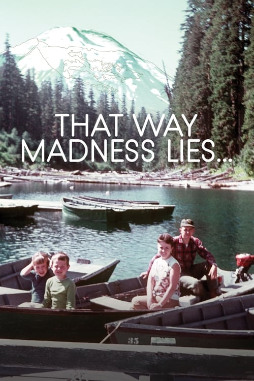 That Way Madness Lies…