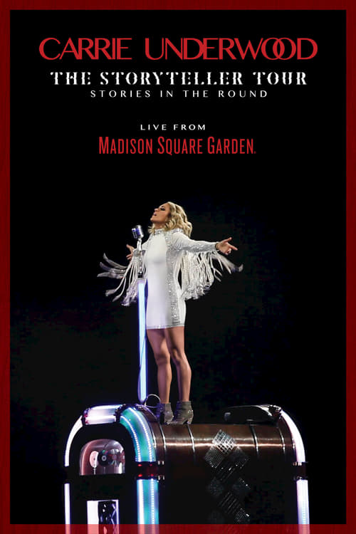 Carrie Underwood: The Storyteller Tour – Stories In the Round