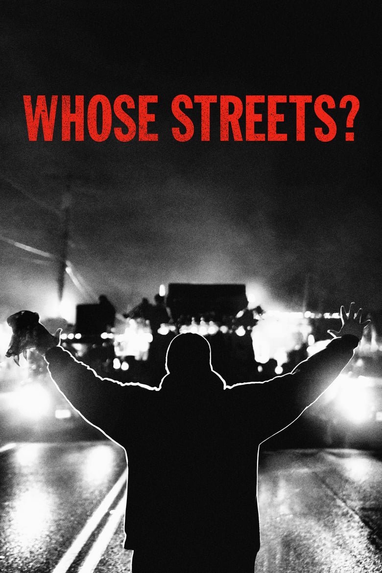 Whose Streets?