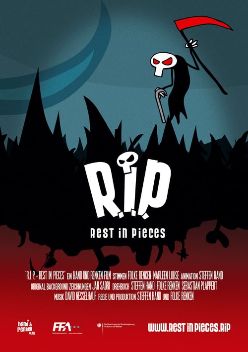 R.I.P. – Rest in Pieces