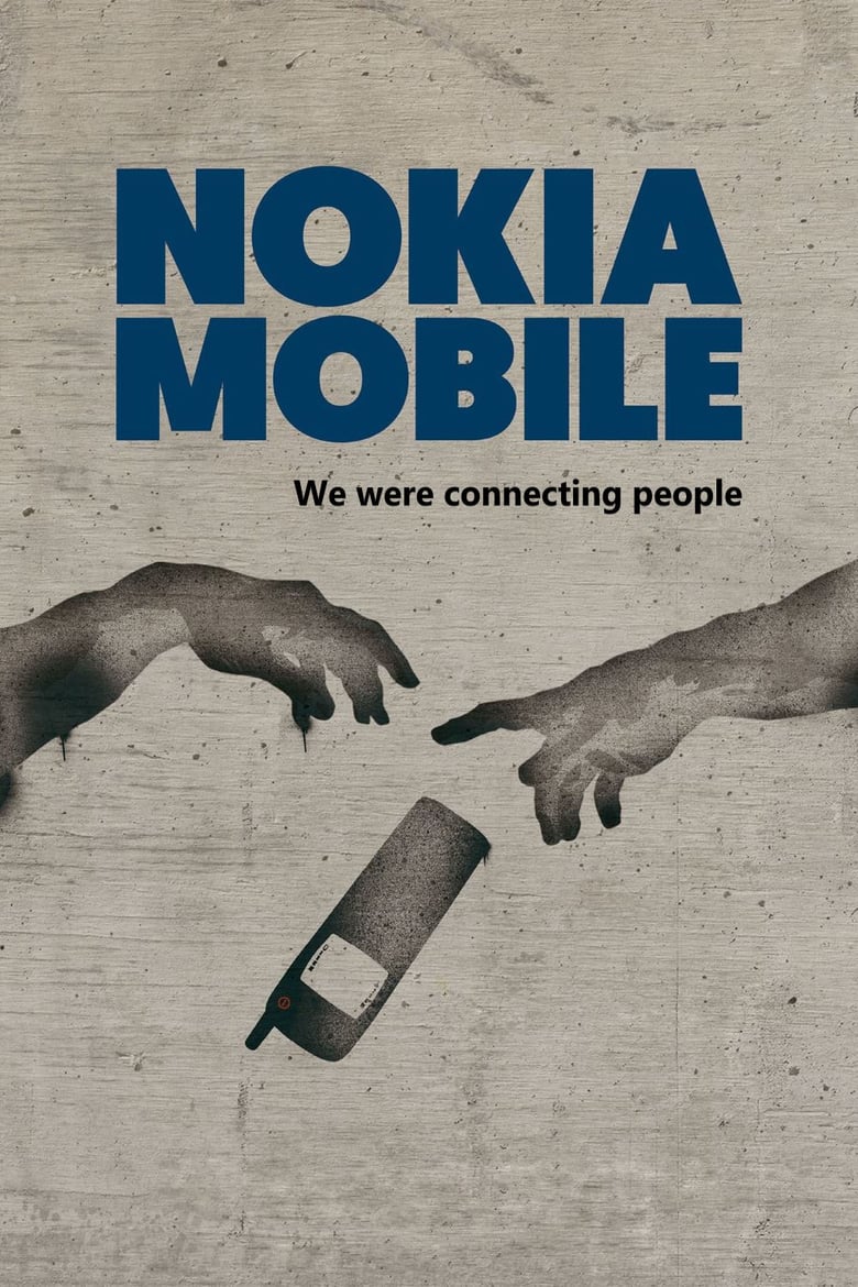 Nokia Mobile – We were connecting people